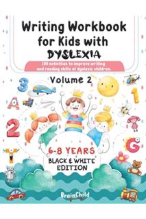 (PDF) (Ebook) Writing Workbook for Kids with Dyslexia. 100 activities to improve writing and reading