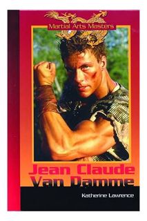 Free PDF Jean-claude Van Damme (Martial Arts Masters) by Katherine Lawrence