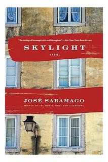 (PDF Download) Skylight: A Novel by José Saramago