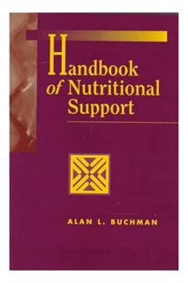 EBOOK PDF Handbook of Nutritional Support by Alan L. Buchman