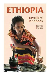 (Ebook) (PDF) Ethiopia - Travellers' Handbook (Travel Guide) by Trevor Jenner