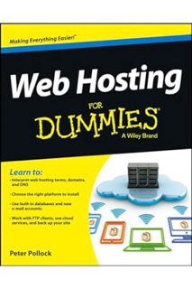 (PDF Free) Web Hosting For Dummies by Peter Pollock