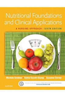 (PDF) FREE Nutritional Foundations and Clinical Applications: A Nursing Approach by Michele Grodner