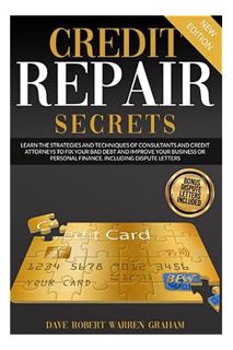 (Ebook) (PDF) Credit Repair Secrets: Learn the Strategies and Techniques of Consultants and Credit A