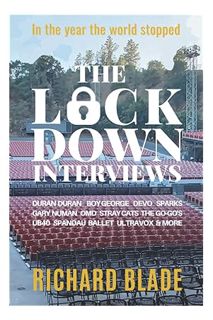 (Download (EBOOK) The Lockdown Interviews: Interviews with music's biggest stars by Richard Blade