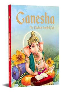 (Ebook Free) Ganesha: The Elephant Headed God (Classic Tales From India) by Wonder House Books