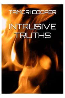 PDF Download INTRUSIVE TRUTHS by TAMORI COOPER
