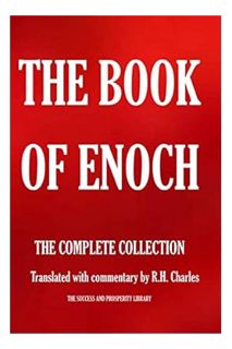 PDF FREE THE BOOK OF ENOCH. THE COMPLETE COLLECTION.: Translated with commentary by R.H. Charles (Th