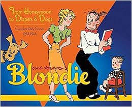 Download❤️eBook✔️ Blondie Volume 2: From Honeymoon to Diapers & Dogs Complete Daily Comics 1933-35 F