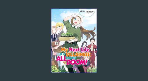 Download Online My Next Life as a Villainess: All Routes Lead to Doom! Volume 12 (Light Novel)
