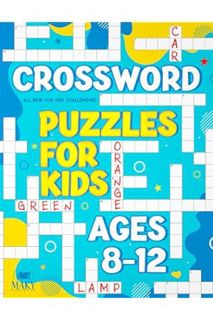 (PDF) Free Crossword Puzzles for Kids Ages 8 to 12: All-New Fun and Challenging Crossword Puzzles fo