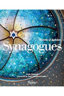 (DOWNLOAD) (PDF) Synagogues: Marvels of Judaism by Leyla Uluhanli