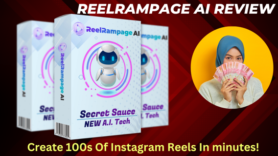 ReelRampage AI Review – Create 100s Of Instagram Reels In Minutes!