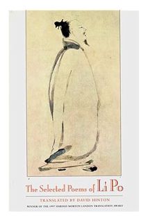 (Ebook Download) The Selected Poems of Li Po by David Hinton