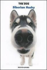 Scarica Epub Siberian husky. The dog vol.9