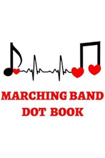 (Ebook Download) Marching Band Dot Book: Custom drill book for student marching band rehearsal, drum