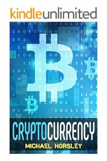 (PDF) Download) CRYPTOCURRENCY: The Complete Basics Guide For Beginners: Bitcoin, Ethereum, Litecoin