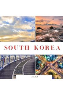 (PDF Download) South Korea: A Beautiful Travel Photography Coffee Table Picture Book with words of t