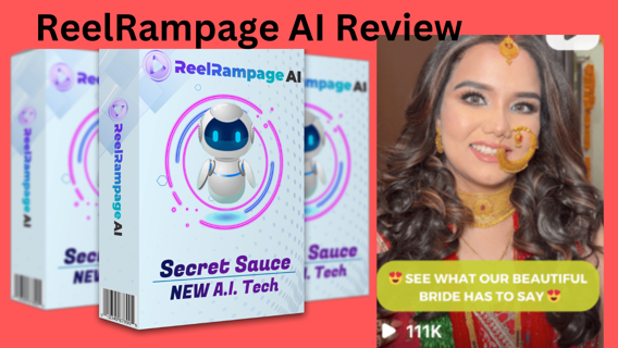 ReelRampage AI Review - SECRET SAUCE A.I. TECHNOLOGY
