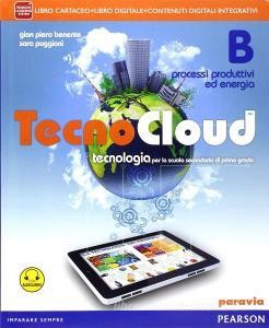 Download PDF Tecno cloud. Con Disegno-Tavole-Processi produttivi. Per la Scuola media. Con e-book. C
