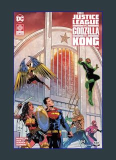 Full E-book Justice League vs. Godzilla vs. Kong (2023-) #5     Kindle & comiXology