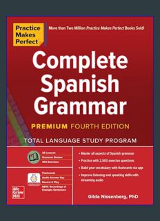 Epub Kndle Practice Makes Perfect: Complete Spanish Grammar, Premium Fourth Edition     4th Edition