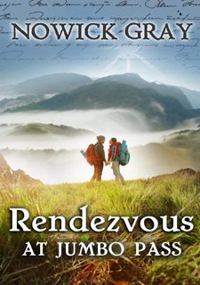 Get F.R.E.E BOOK Rendezvous at Jumbo Pass: A Twisting Tale of