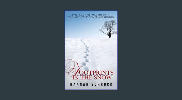 READ [E-book] Footprints In The Snow (The Amish of Christmas Hollow Book 1)     Kindle Edition