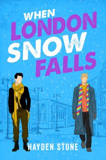 [P.D.F_book] When London Snow Falls (When Snow Falls Book 2) [PDF]