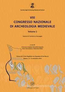 READ [PDF] 8° congresso nazionale di archeologia medievale. Atti del congresso (Matera, 12-15 settem