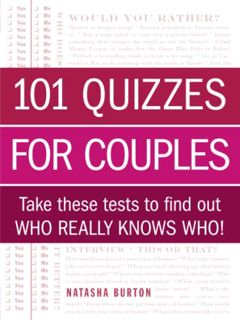 [Get] [PDF EBOOK EPUB KINDLE] 101 Quizzes for Couples: Take These Tests to Find Out Who Really Knows