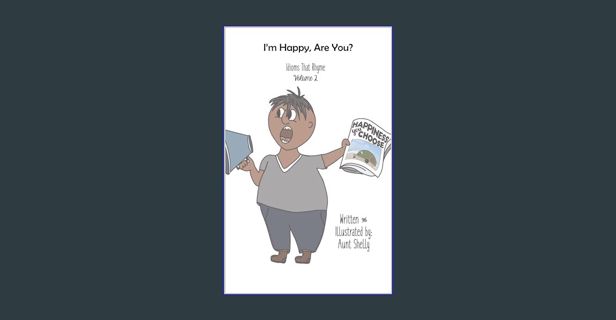 ebook read [pdf] ⚡ I'm Happy, Are You? : Idioms That Rhyme Vol. 2     [Print Replica] Kindle Ed