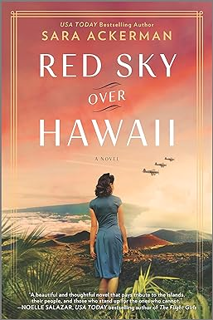 ~Download~ (PDF) Red Sky Over Hawaii: A Novel BY :  Sara Ackerman (Author)