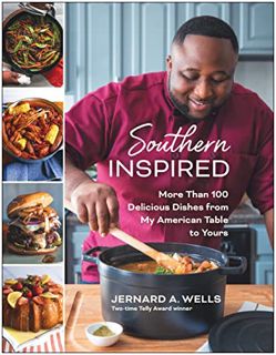 READ [EBOOK EPUB KINDLE PDF] Southern Inspired: More Than 100 Delicious Dishes from My American Tabl