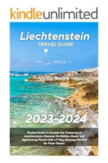 (Download) (Pdf) Liechtenstein Travel Guide 2023-2024: Pocket Guide to Unveils the Treasures of Liec