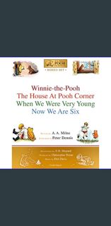 PDF ❤ Winnie-The-Pooh Boxed Set: Winnie-The-Pooh; The House at Pooh Corner; When We Were Very Y