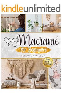 (PDF) Download Macramé for Beginners: The Complete Macramé Guide with Step-by-Step Knots Instruction