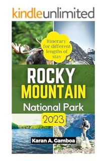 Free Pdf Rocky Mountain National Park 2023: The Complete Pocket Guide to Exploring and Enjoying Rock