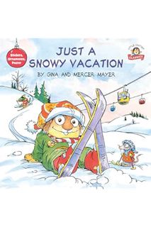 (DOWNLOAD (EBOOK) Just a Snowy Vacation (Pictureback(R)) by Mercer Mayer