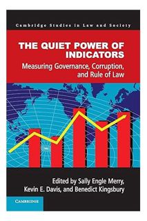 (EBOOK) (PDF) The Quiet Power of Indicators: Measuring Governance, Corruption, and Rule of Law (Camb