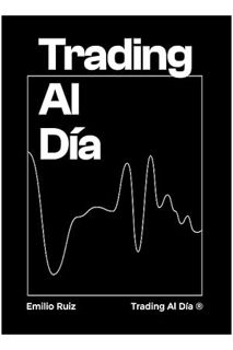 PDF Free Trading al día: Reflexiones diarias para mejorar tu operativa de trading. (Spanish Edition)