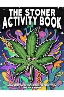 PDF Free Stoner Activity Book - Psychedelic Colouring Pages, Word Searches, Trippy Mazes & More For