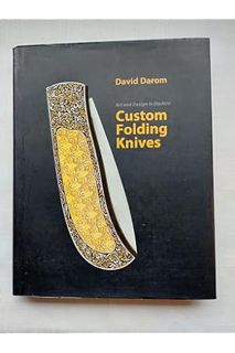 (PDF) Download Art and Design in Modern Custom Folding Knives by David Darom