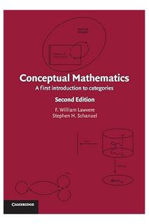 PDF Free Conceptual Mathematics: A First Introduction to Categories by F. William Lawvere