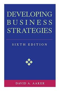 (PDF Download) Developing Business Strategies by David A. Aaker