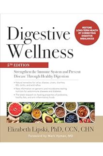(DOWNLOAD (PDF) Digestive Wellness: Strengthen the Immune System and Prevent Disease Through Healthy