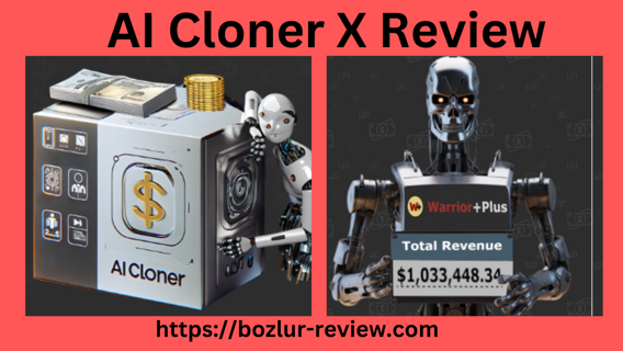 AI Cloner X Review - AI Clones $5,341/Day