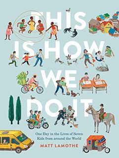 Get [EPUB KINDLE PDF EBOOK] This Is How We Do It (international pb): One Day in the Lives of Seven K
