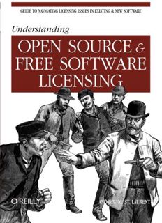[Access] [PDF EBOOK EPUB KINDLE] Understanding Open Source and Free Software Licensing by  Andrew M.