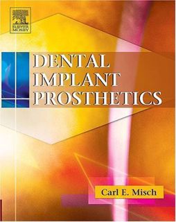 READ KINDLE PDF EBOOK EPUB Dental Implant Prosthetics by  Carl E. Misch DDS  MDS  PhD(HC) 📰